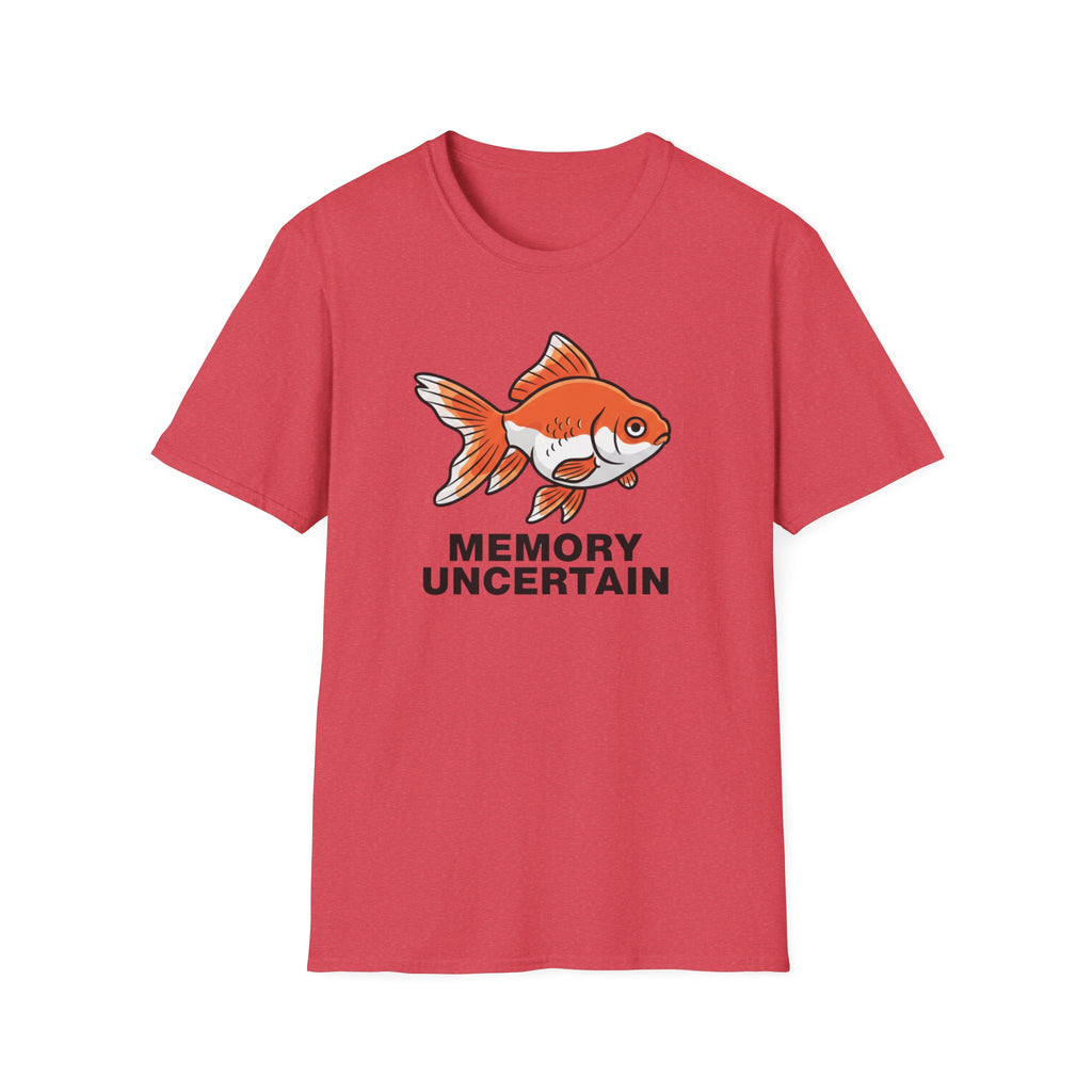 Memory Uncertain Goldfish T-Shirt