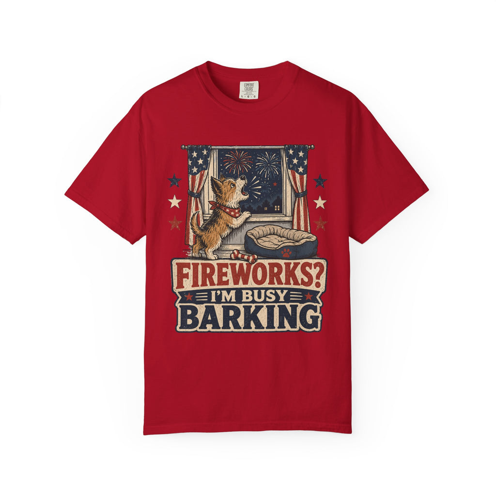 Fireworks? I’m Busy Barking 4th of July Dog Patriotic T-Shirt
