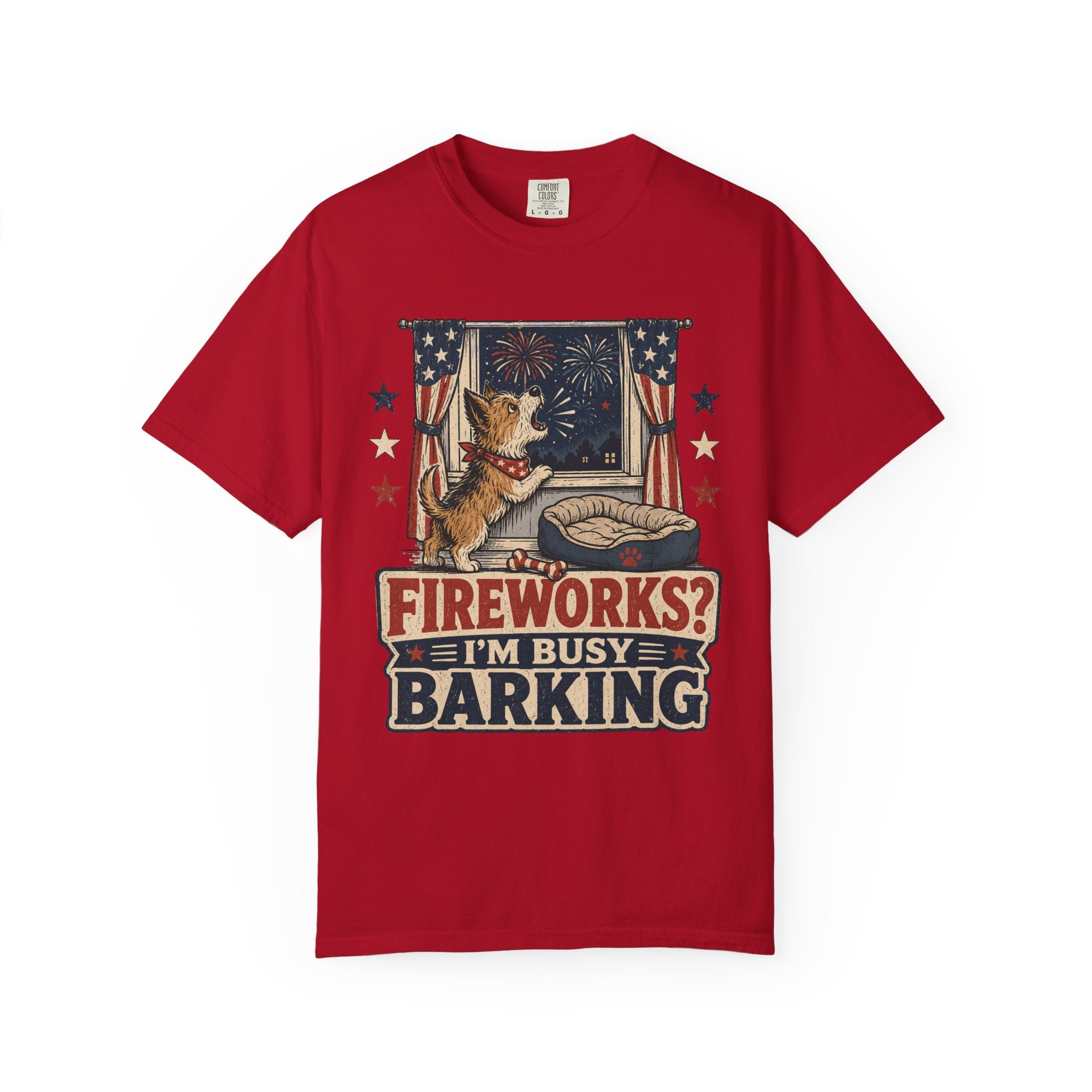Fireworks? I’m Busy Barking 4th of July Dog Patriotic T-Shirt