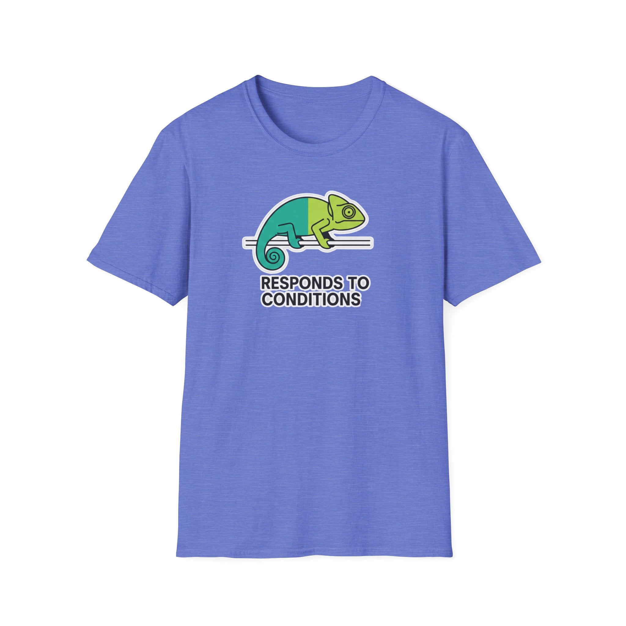 Responds to Conditions Chameleon T-Shirt