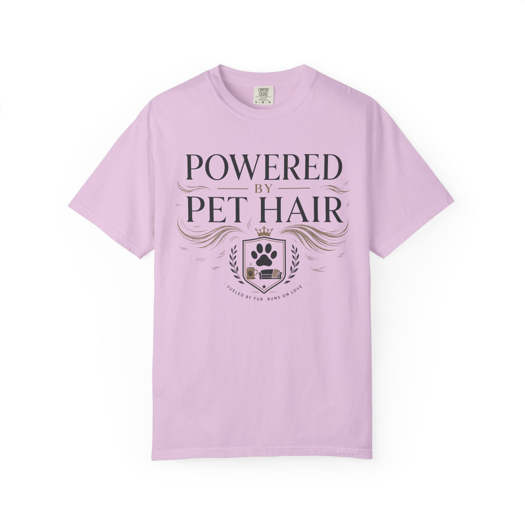 Powered by Pet Hair Fueled By Fur Runs On Love T-Shirt