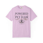 Powered by Pet Hair Fueled By Fur Runs On Love T-Shirt
