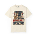 Fireworks? I’m Busy Barking 4th of July Dog Patriotic T-Shirt