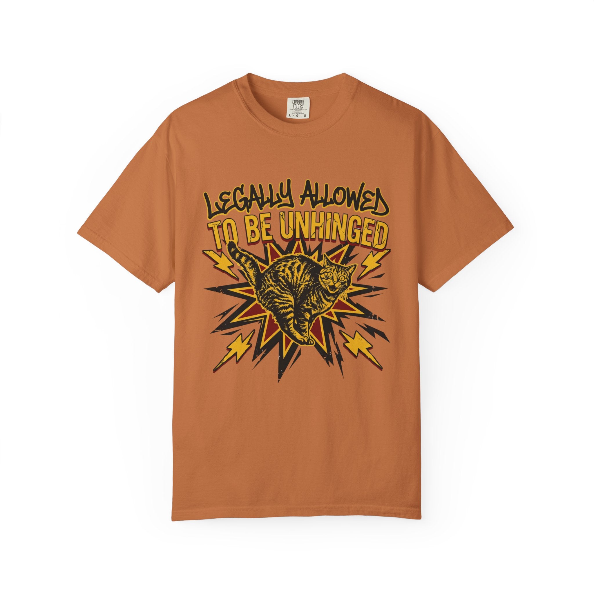 Legally Allowed To Be Unhinged Graphic T-Shirt