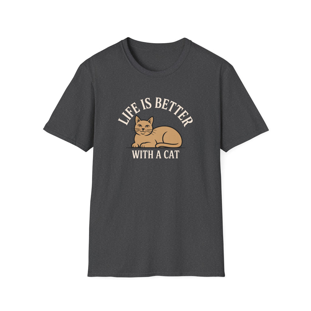Life is Better With a Cat T-Shirt