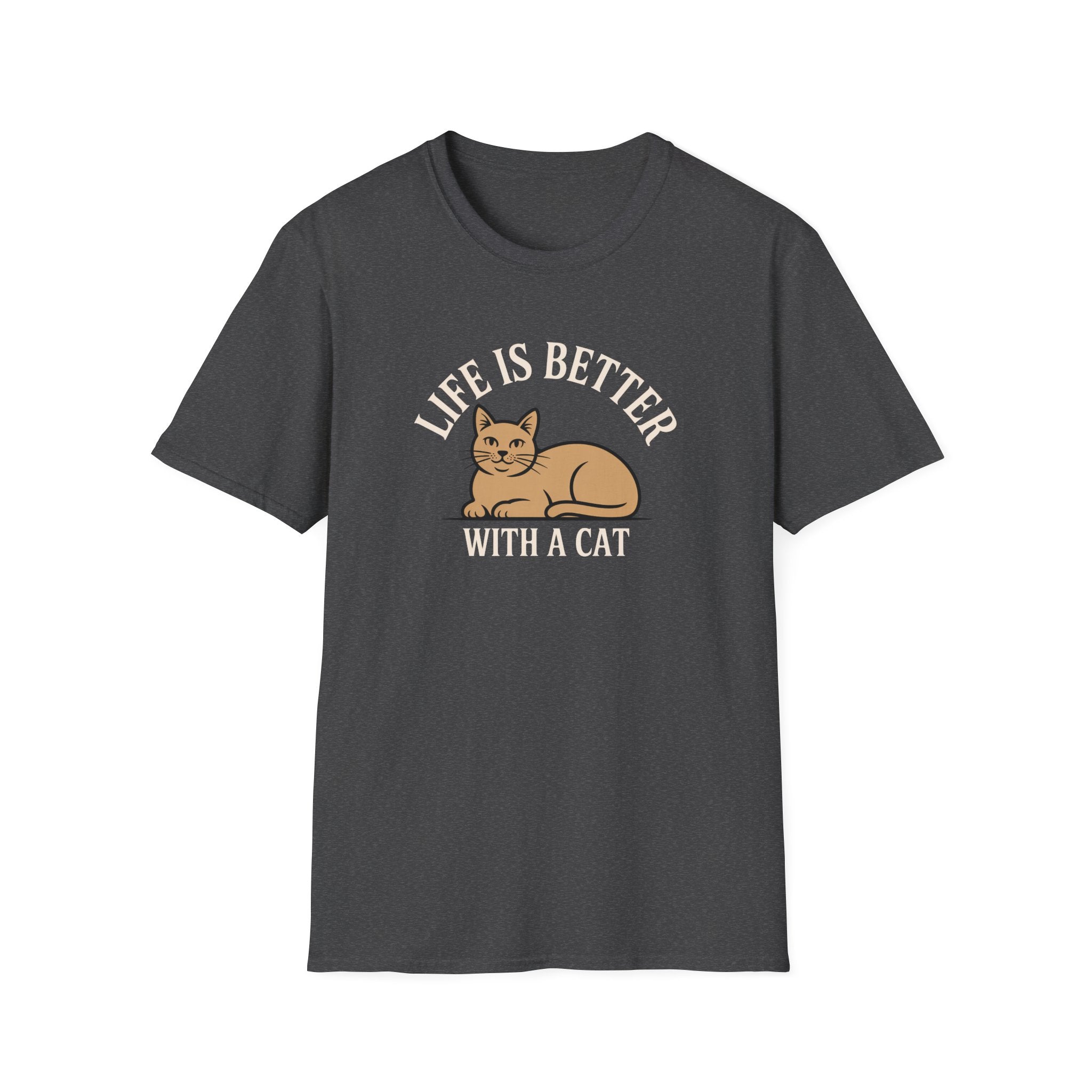 Life is Better With a Cat T-Shirt