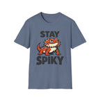 Stay Spiky Bearded Dragon T-Shirt